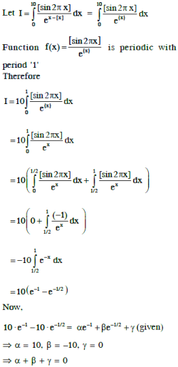 If the integral $\int_0^{10} \frac{[\sin 2 \pi x]}{e^{x-[x]}} d x ...